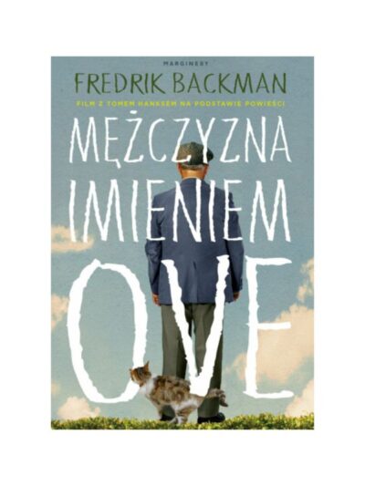 Mężczyzna imieniem Ove Fredrik Backman.
